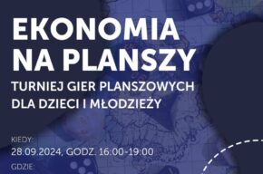 28 WRZEŚNIA: Ekonomia na planszy