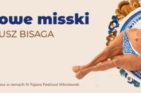 IV Fajans Festiwal: Fajansowe misski – wystawa prac Janusza Bisagi