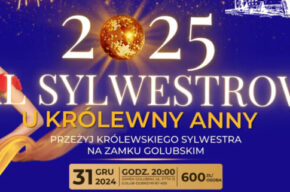 ❇︎ BAL SYLWESTROWY U KRÓLEWNY ANNY 2024/2025 ❇︎