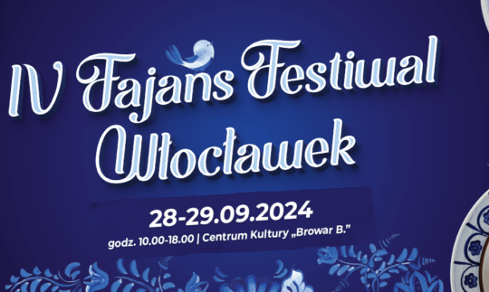 IV Fajans Festiwal Włocławek – program wydarzenia