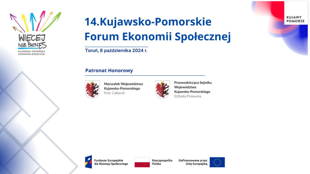 14. Kujawsko-Pomorskie Forum Ekonomii Społecznej