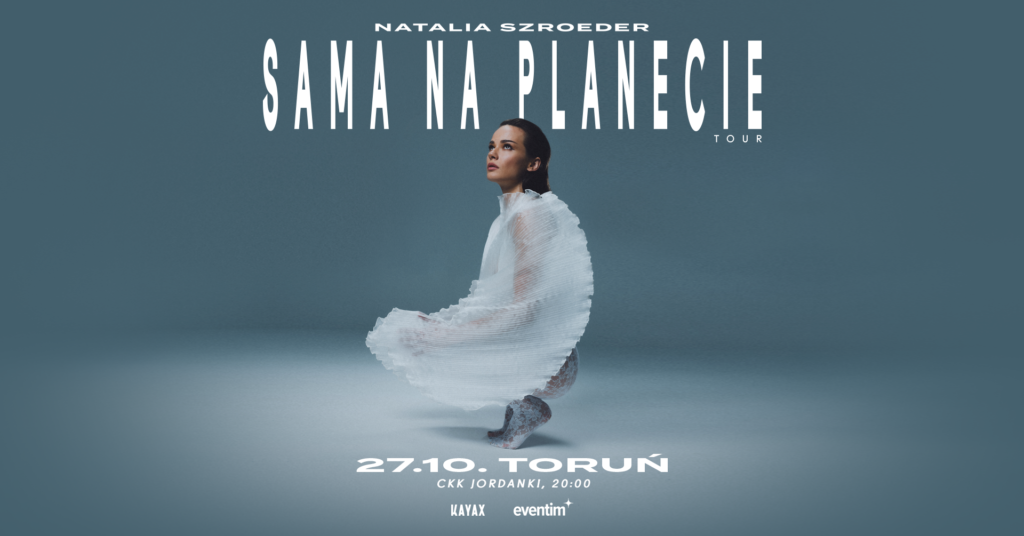 Natalia Szroeder “Sama na Planecie Tour