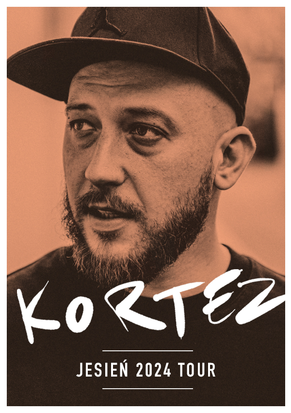 KORTEZ - Jesień 2024 Tour