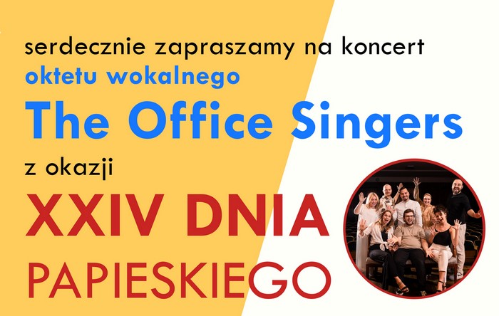 XXIV Dzień PAPIESKI: Koncert The Office Singers