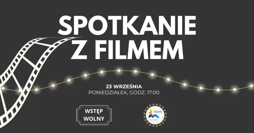 „Spotkanie z filmem” w bibliotece