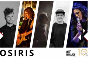 Jazz w pałacu: Osiris