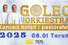 GOLEC uORKIESTRA KONCERT KOLĘD I PASTORAŁEK