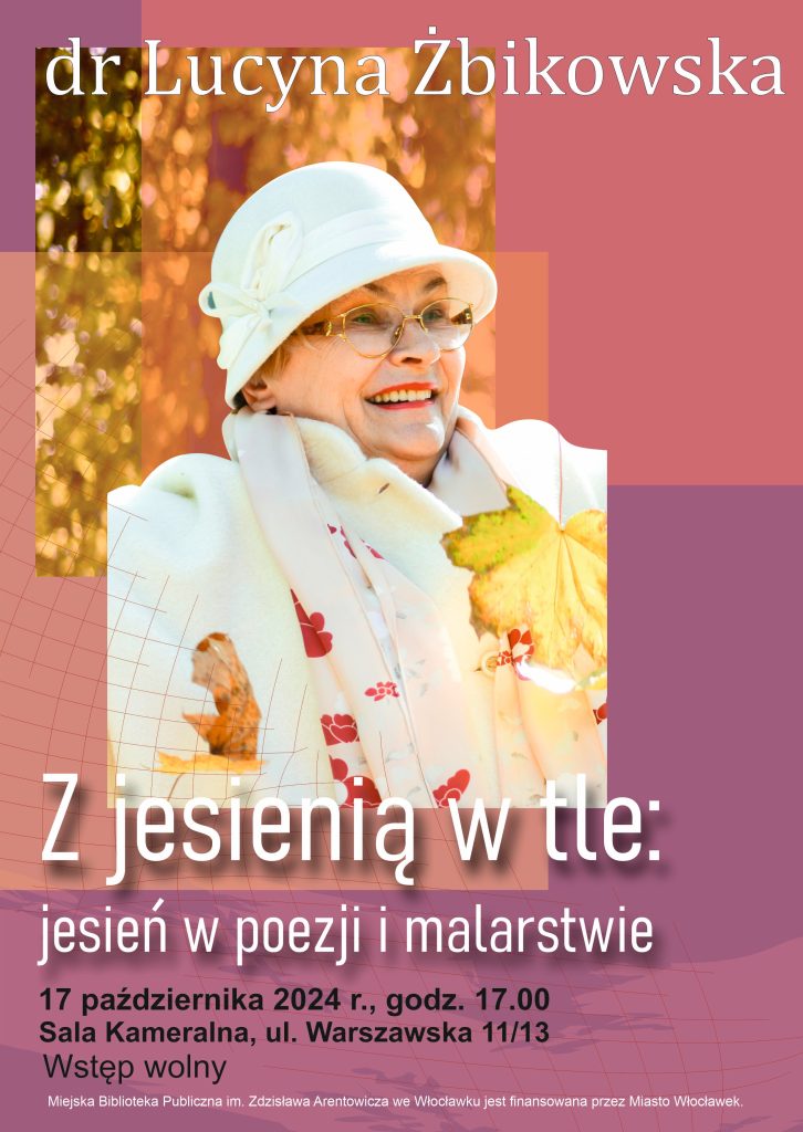 „Z jesienią w tle…” – spotkanie autorskie z dr Lucyną Żbikowską