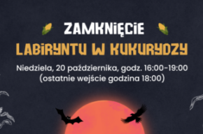Zamknięcie Labiryntu w kukurydzy