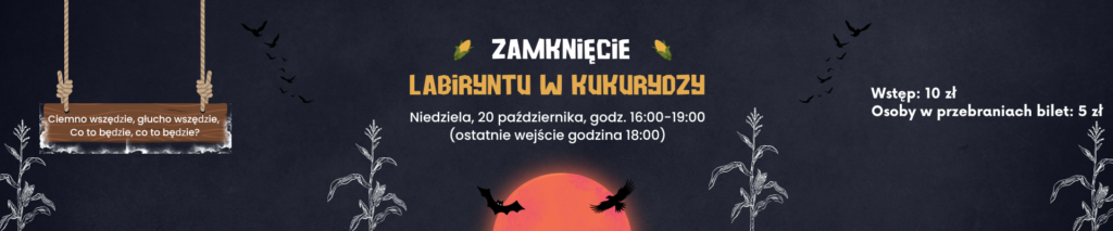 Zamknięcie Labiryntu w kukurydzy