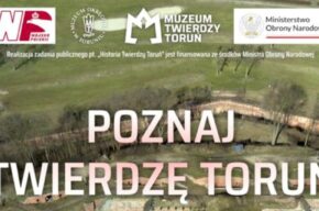 Wstęp wolny do Muzeum Twierdzy Toruń w najbliższą sobotę (26.10)