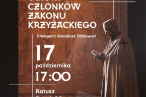 Ubiory członków zakonu krzyżackiego – prelekcja
