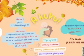 „A kuku!” jesienny maluchu!