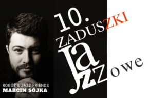 Osiecka i Grechuta na jazzowo – ZADUSZKI JAZZOWE po raz dziesiąty!