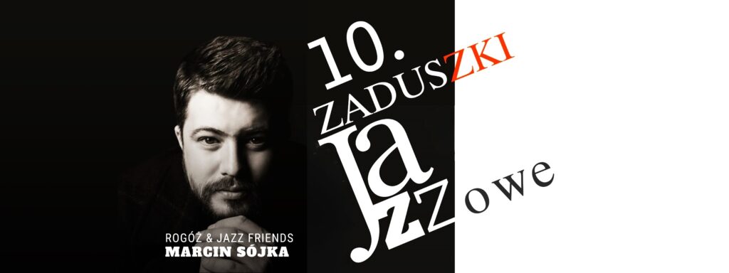 Osiecka i Grechuta na jazzowo – ZADUSZKI JAZZOWE po raz dziesiąty!