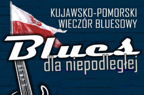 Blues dla niepodległej