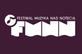 Festiwal Muzyka nad Notecią