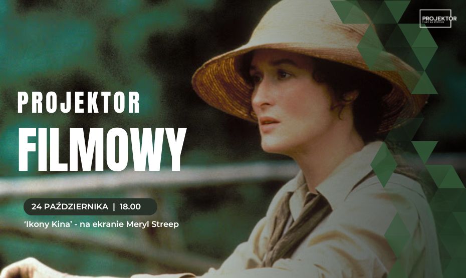 Projektor filmowy: Ikony kina – na ekranie Meryl Streep