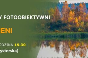 Spotkanie Grupy FotoObiektywni
