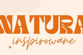 Naturą inspirowane – warsztaty kreatywne