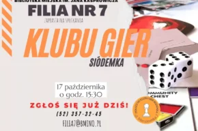 Klub Gier „Siódemka” Filii nr 7 zaprasza…