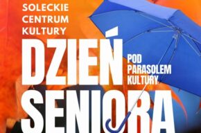 Dzień Seniora: Pod parasolem kultury