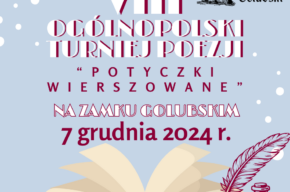 VIII Ogólnopolski Turniej Poezji – ” POTYCZKI WIERSZOWANE” – na Zamku Golubskim