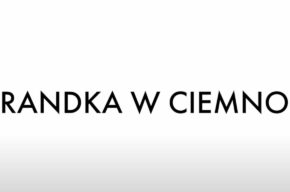 Randka w ciemno