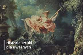 Rokoko: elegancja i zmysłowość – lekkość sztuki XVIII wieku