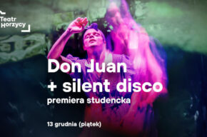 “Don Juan” + silent disco | premiera studencka