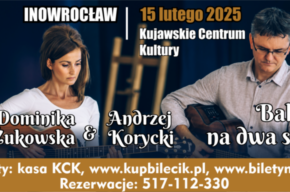 Dominika Żukowska i Andrzej Korycki – „Ballady na dwa serca”