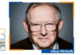 30. Toruński Festiwal Książki | Adam Michnik