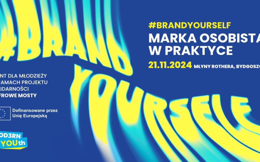 #BrandYourself – Marka Osobista w Praktyce.