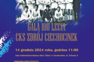 GALA 100 LECIA CKS ZDRÓJ CIECHOCINEK