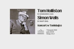 Tom Holliston (ex Nomeansno) & Simon Wells (ex Snuff) - koncert
