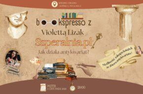 Jak działa antykwariat? - Bookspresso z Violettą Lizak (Szperalnia.pl)