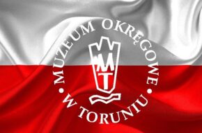 Weekend Niepodległościowy w Muzeum Okręgowym w Toruniu 9–11 listopada