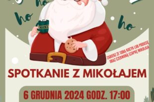 Serdecznie zapraszamy na Spotkanie z Mikołajem