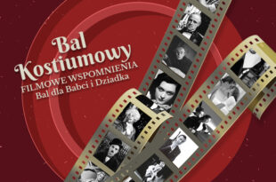 Filmowe wspomnienia – bal kostiumowy dla Babci i Dziadka