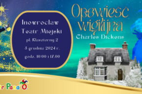 Teatr Pana O. przedstawia „Opowieść Wigilijna"