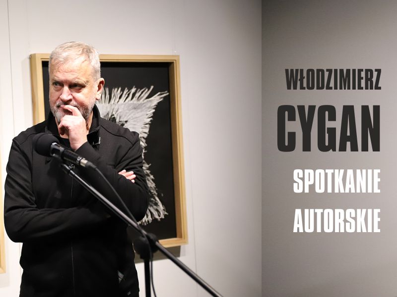 Spotkanie autorskie z Włodzimierzem Cyganem