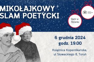 6 GRUDNIA: Mikołajkowy Slam Poetycki w Książnicy Kopernikańskiej