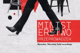 Słyszalne. Warsztaty field recordingu – dzień drugi