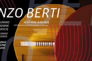 WYSTAWA / Enzo Berti. Murano – ponowne odkrycie