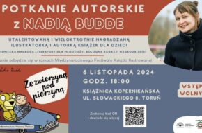 Ze zwierzyną pod pierzyną. Spotkanie z Nadią Budde