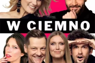 Randka w ciemno - komedia bez tabu!
