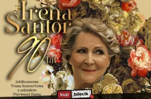 Irena Santor - Trasa Jubileuszowa
