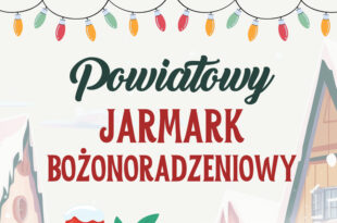 Powiatowy Jarmark Bożonarodzeniowy