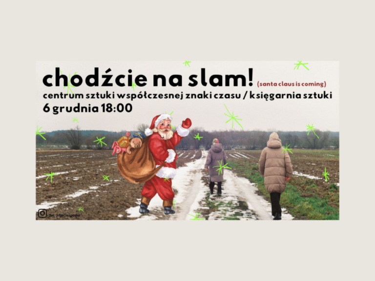 Santa claus is coming to slam! – SLAM w Księgarni Sztuki CSW