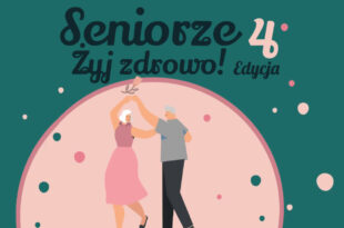 „Seniorze: żyj zdrowo!”. Będzie 4. edycja wydarzenia w roku 2025!